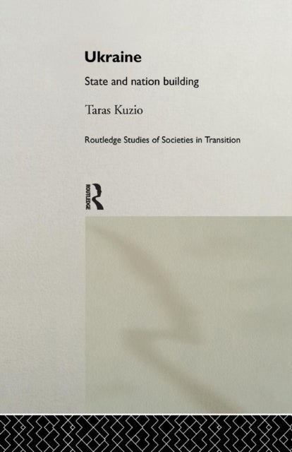 Ukraine - State and Nation Building