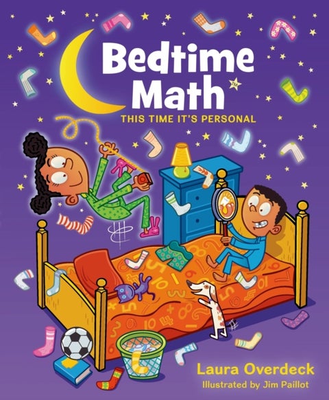 Bedtime Math: This Time It's Personal - This Time It's Personal