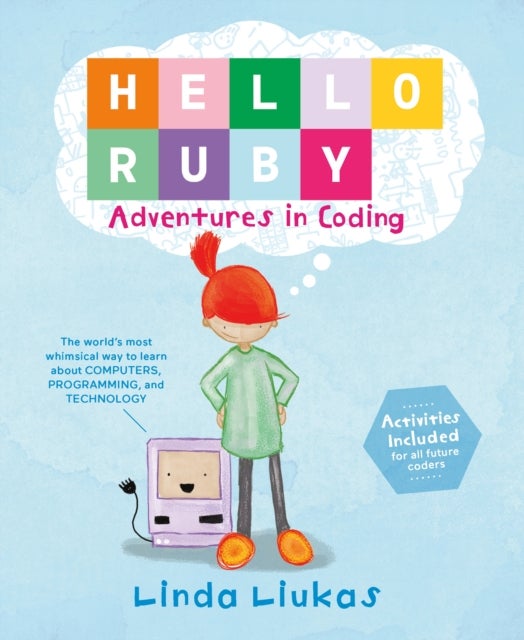 Hello Ruby: Adventures in Coding - Adventures in Coding