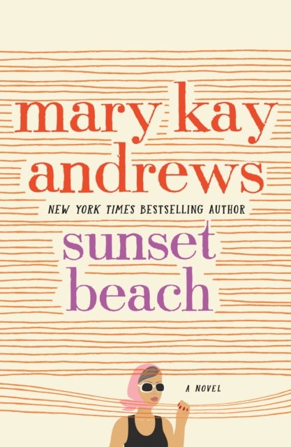 Sunset Beach - A Novel