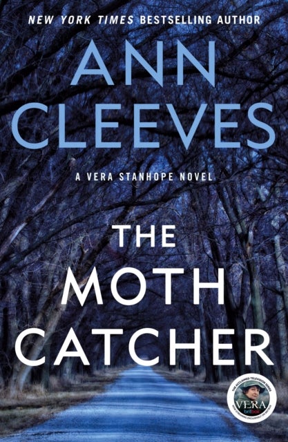 Moth Catcher - A Vera Stanhope Mystery