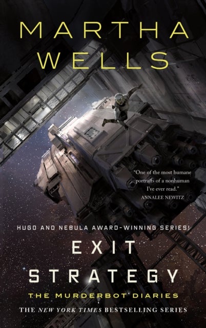 Exit Strategy - The Murderbot Diaries