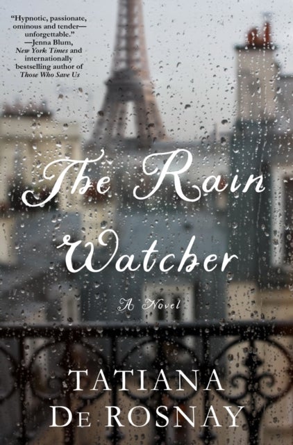 The Rain Watcher - A Novel