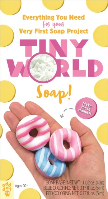 Tiny World - Soap!