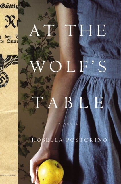 At the Wolf's Table - A Novel