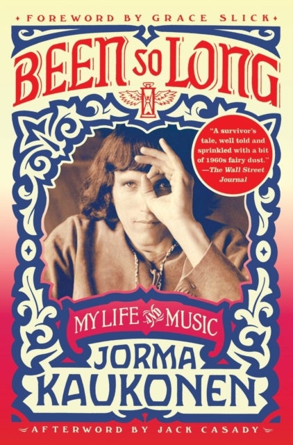 Been So Long - My Life and Music