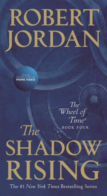 The Shadow Rising - Book Four of 'The Wheel of Time'