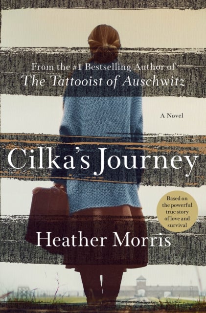 Cilka's Journey - A Novel
