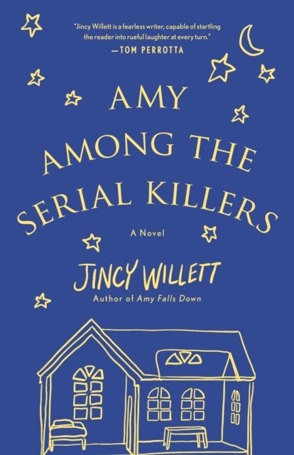 Amy Among the Serial Killers - A Novel
