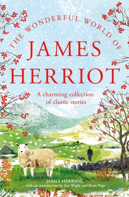 Wonderful World of James Herriot - A Charming Collection of Classic Stories