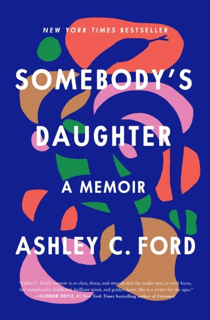 Somebody's Daughter - A Memoir