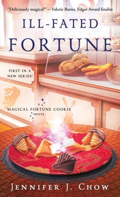 Ill-Fated Fortune - A Magical Fortune Cookie Novel