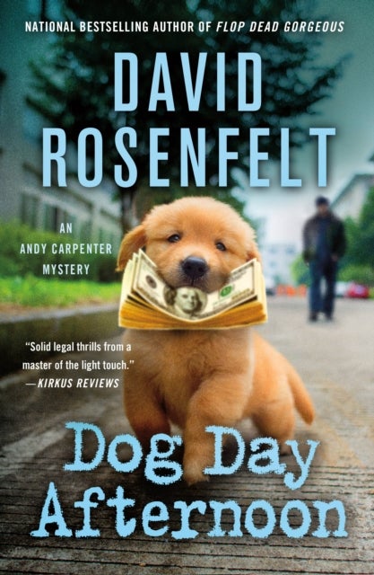Dog Day Afternoon - An Andy Carpenter Mystery