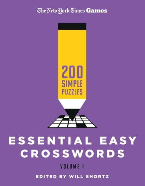 New York Times Games Essential Easy Crosswords Volume 1 - 200 Simple Puzzles
