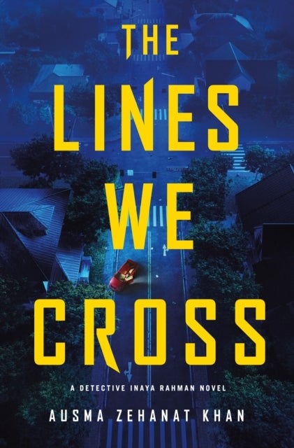 Lines We Cross - A Novel