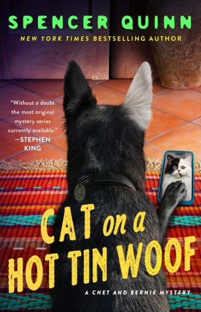 Cat on a Hot Tin Woof - A Chet & Bernie Mystery