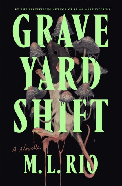 Graveyard Shift - A Novella