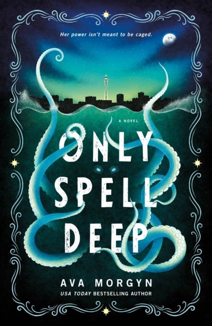 Only Spell Deep - A Novel