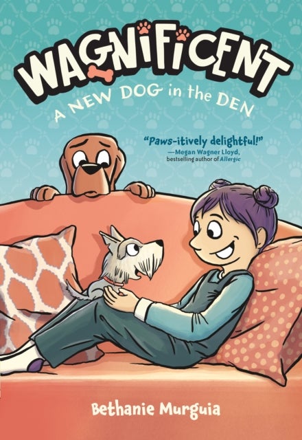 Wagnificent: A New Dog in the Den