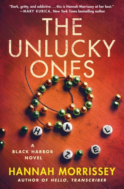 The Unlucky Ones - A Black Harbor Novel