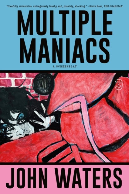 Multiple Maniacs - A Screenplay