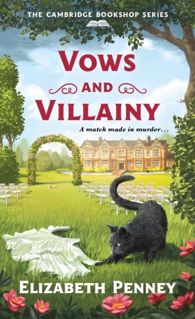 Vows and Villainy - A Mystery