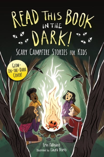 Read This Book in the Dark - Scary Campfire Stories for Kids