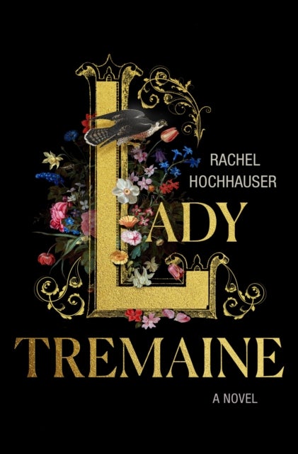 Lady Tremaine - A Novel