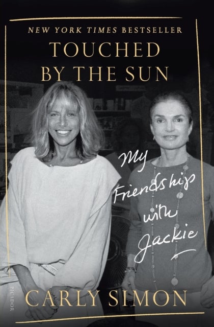 Touched by the Sun - My Friendship with Jackie