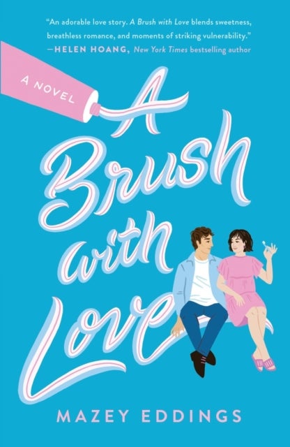 A Brush with Love - A Novel
