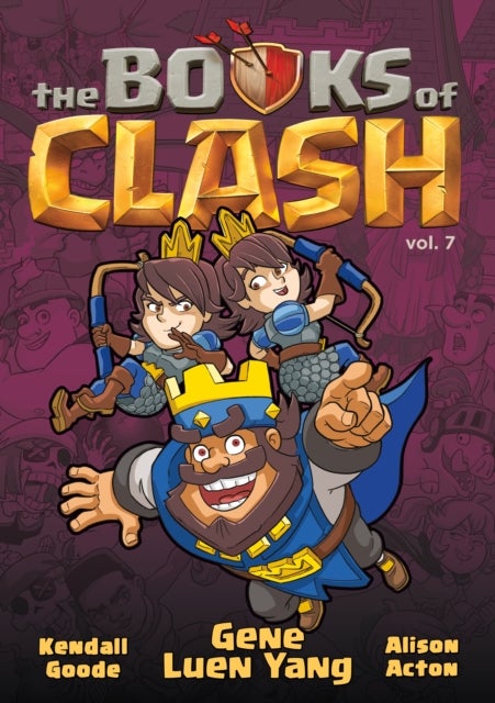 The Books of Clash Volume 7: Legendary Legends of Legendarious Achievery
