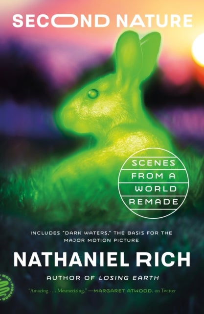 Second Nature - Scenes from a World Remade