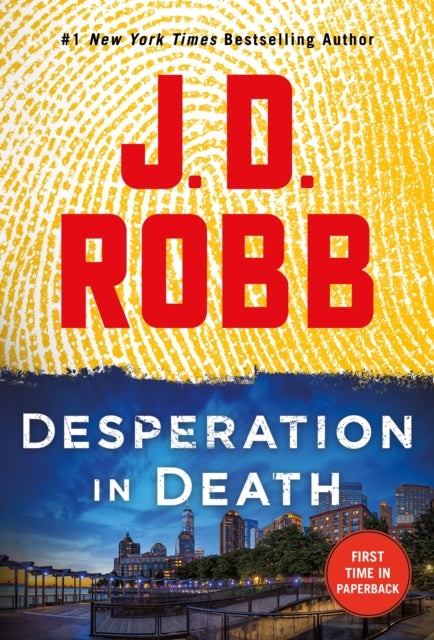 Desperation in Death - An Eve Dallas Novel
