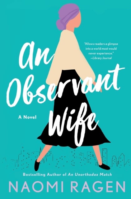 Observant Wife - A Novel