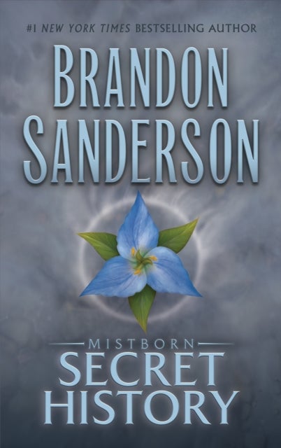 The Mistborn: Secret History