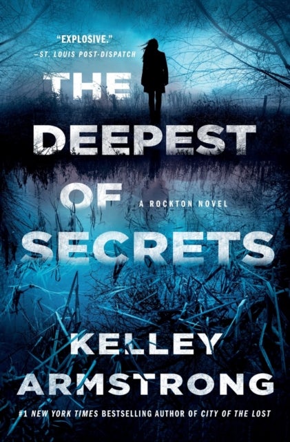 The Deepest of Secrets - A Rockton Novel