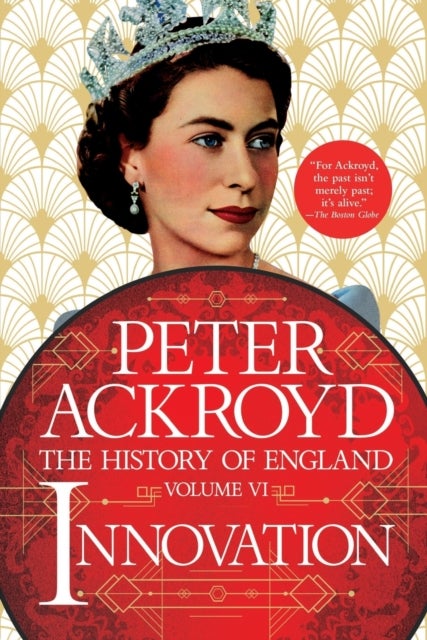 Innovation - The History of England Volume VI