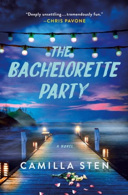 The Bachelorette Party - A Novel