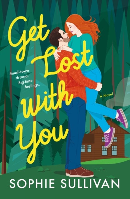 Get Lost with You - A Novel