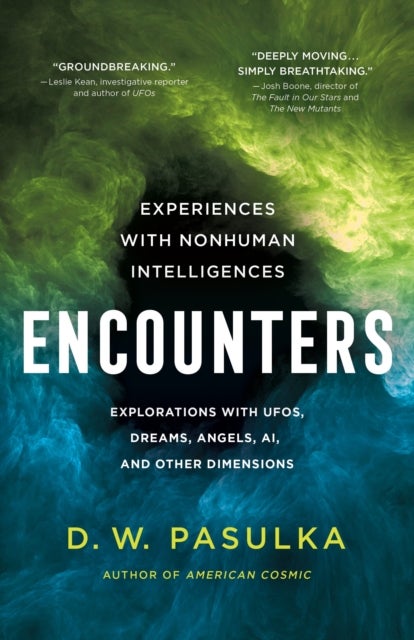 Encounters - Experiences with Nonhuman Intelligences