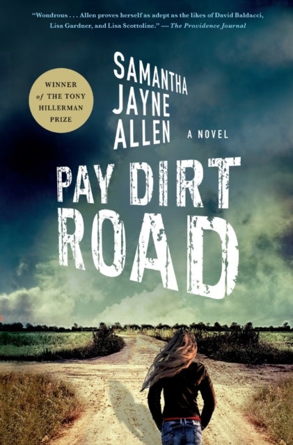 Pay Dirt Road - A Novel