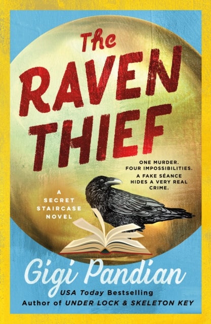 The Raven Thief - A Secret Staircase Novel