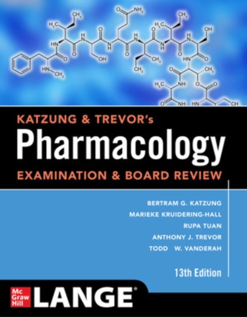 Katzung & Trevor's Pharmacology Examination and Bo
