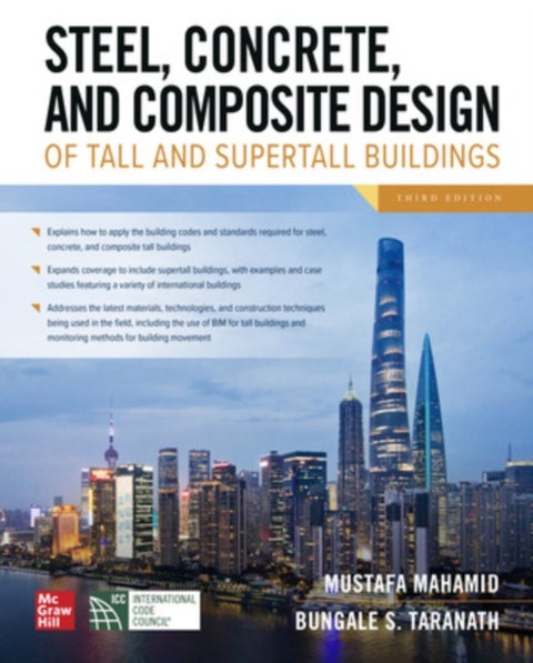 Steel, Concrete, and Composite Design of Tall and Supertall Buildings, Third Edition
