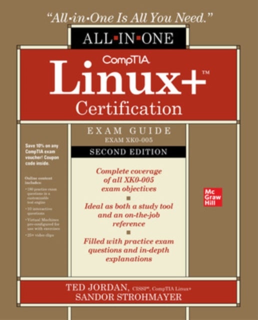 CompTIA Linux+ Certification All-in-One Exam Guide, Second Edition (Exam XK0-005)