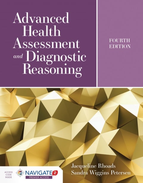 Advanced Health Assessment and Diagnostic Reasoning - Featuring Simulations Powered by Kognito
