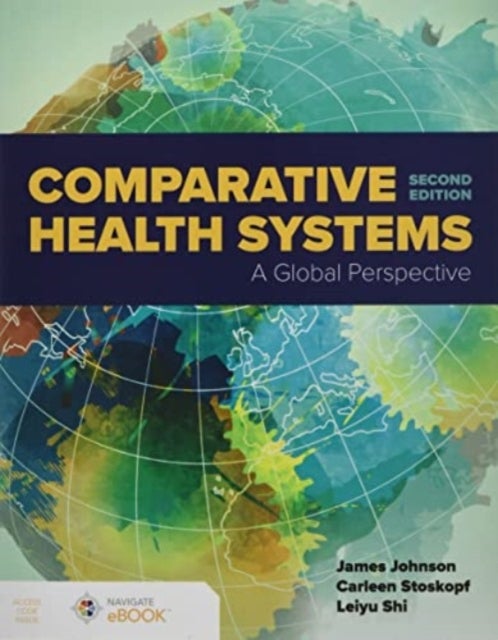 Comparative Health Systems - A Global Perspective