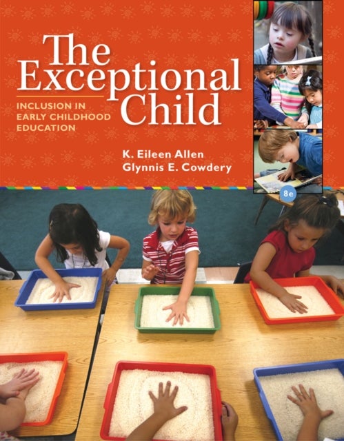 The Exceptional Child - Inclusion in Early Childhood Education