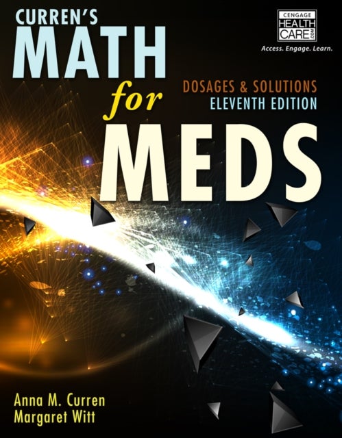 Curren's Math for Meds - Dosages and Solutions