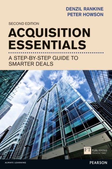Acquisition Essentials - A step-by-step guide to smarter deals